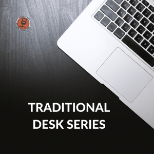 Traditional Desk Series
